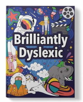 Hardcover Brilliantly Dyslexic Book