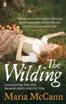 Paperback The Wilding. Maria McCann Book