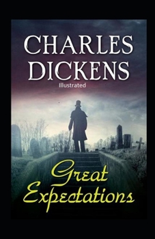 Paperback Great Expectations Illustrated Book