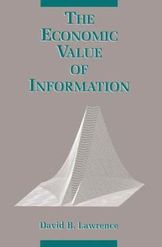 Paperback The Economic Value of Information Book