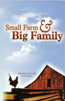 Hardcover Small Farm & Big Family Book