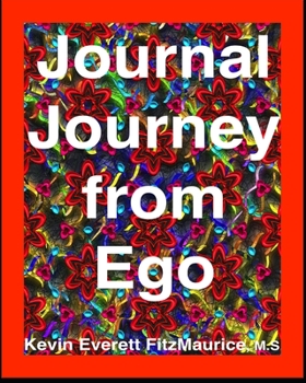 Paperback Journal Journey from Ego Book