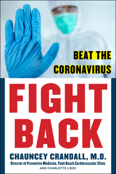 Paperback Fight Back: Beat the Coronavirus Book