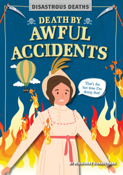 Library Binding Death by Awful Accidents Book