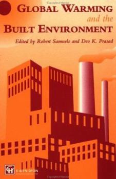 Paperback Global Warming and the Built Environment Book