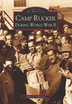 Paperback Camp Rucker During World War II Book