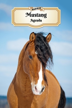 Paperback 2020 Mustang Agenda: 107 Pagine - Dimensioni DIN A5 - Pianificatore Settimanale - 12 Mesi - Due Pagine Per Settimana - Calendario - Diario [Italian] Book
