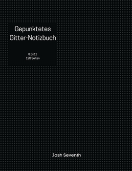 Paperback Gepunktetes Gitter-Notizbuch (German Edition) [German] Book