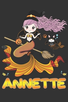 Annette: Annette Halloween Beautiful Mermaid Witch, Create An Emotional Moment For Annette?, Show Annette You Care With This Personal Custom Gift With Annette's Very Own Planner Calendar Notebook Jour