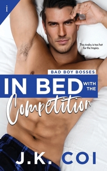 Paperback In Bed with the Competition Book