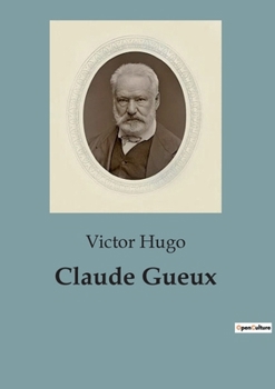 Paperback Claude Gueux [Spanish] Book