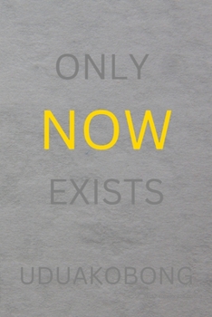Paperback Only Now Exists Book