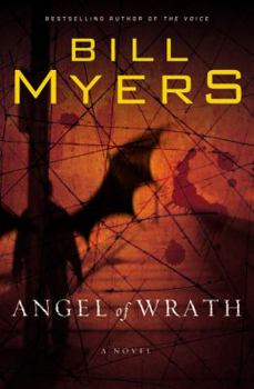 Angel of Wrath: A Novel (The Voice of God series) - Book #2 of the Voice of God,