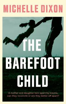 Paperback The Book Guild Ltd The Barefoot Child. Book