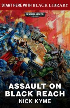 Assault on Black Reach - The Novel - Book  of the Warhammer 40,000