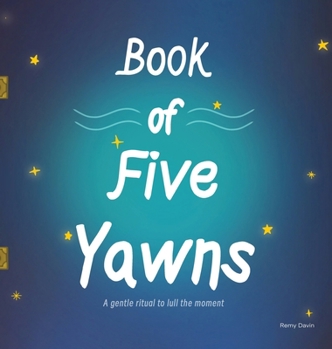 Hardcover Book of Five Yawns Book