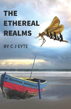 Paperback The Ethereal Realms: a fantasy adventure Book