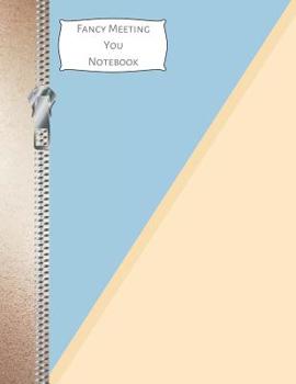 Paperback Fancy Meeting You Notebook: Minimalist Blue & Butter Yellow College Ruled Composition Writing Notebook Book