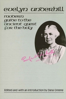 Paperback Evelyn Underhill: Modern Guide to the Ancient Quest for the Holy Book