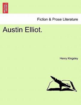Austin Elliot, Volume 2