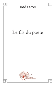 Paperback Le fils du poète [French] Book