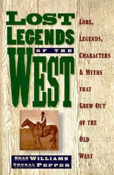 Hardcover Lost Legends of the West Book