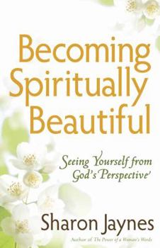 Paperback Becoming Spiritually Beautiful Book