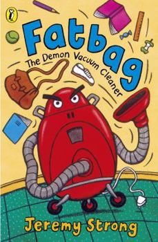Mass Market Paperback Fatbag the Demon Vacuum Cleaner Book