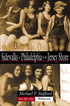 Paperback Sidewalks of Philadelphia to the Jersey Shore Book