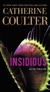 Insidious - Book #20 of the FBI Thriller