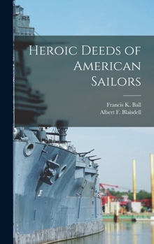 Hardcover Heroic Deeds of American Sailors Book