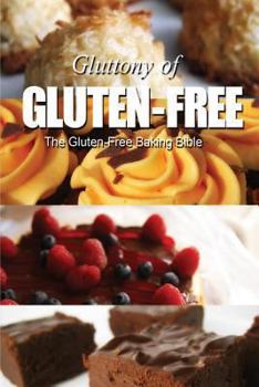 Paperback The Gluten-Free Baking Bible Book