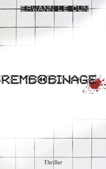Paperback Rembobinage [French] Book
