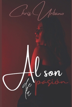 Al son de la pasión