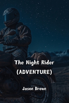 Paperback The Night Rider (ADVENTURE) Book