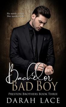 Paperback Bachelor Bad Boy (Preston Brothers) Book