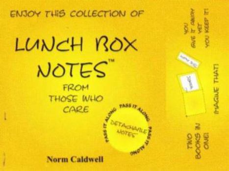 Paperback Lunch Box Notes: From Those Who Care Book