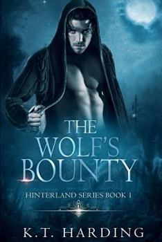 Paperback Hinterland Book 1: The Wolf's Bounty Book