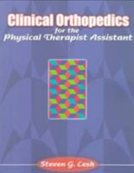 Paperback Clinical Orthopedics for the Physical Therapist Assistant Book