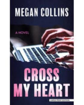 Library Binding Cross My Heart [Large Print] Book