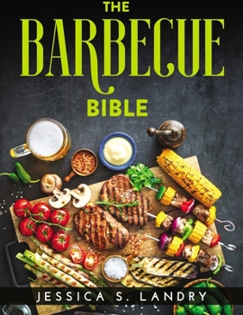 Paperback The Barbecue Bible Book