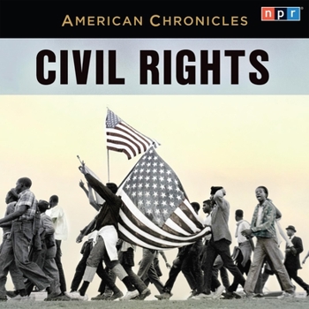 Audio CD NPR American Chronicles: Civil Rights Book