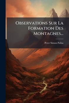 Paperback Observations Sur La Formation Des Montagnes... [French] Book