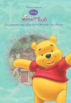 Hardcover Disney Diecut Classics: Celebrate the Year with Winnie the Pooh Book