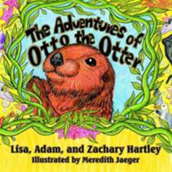 Paperback The Adventures of Otto the Otter Book