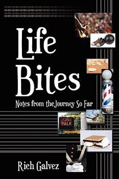 Paperback Life Bites: Notes from the Journey So Far Book