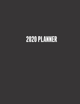 Paperback 2020 Planner: Daily Weekly Monthly 132 Pages 8.5x11in Book