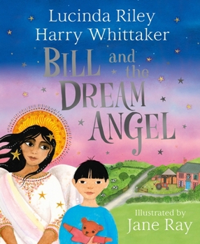 Bill and the Dream Angel - Book #2 of the Guardian Angels