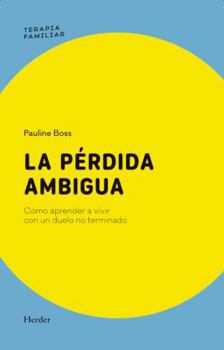 Paperback Pérdida Ambigua, La [Spanish] Book