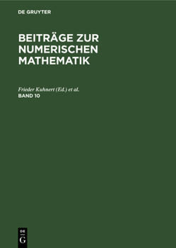 Hardcover Beiträge Zur Numerischen Mathematik. Band 10 [German] Book